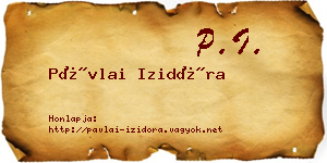 Pávlai Izidóra névjegykártya